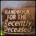 Handbook for the recently deceased - coussin brodé